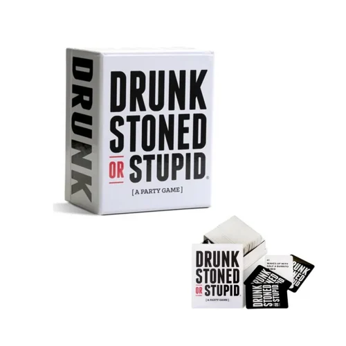 Drunk Stoned or Stupid