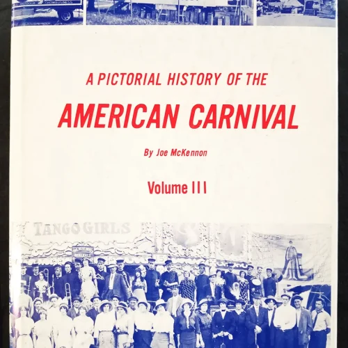 CSB-12A A Pictorial History of the American Carnival (Volume III)