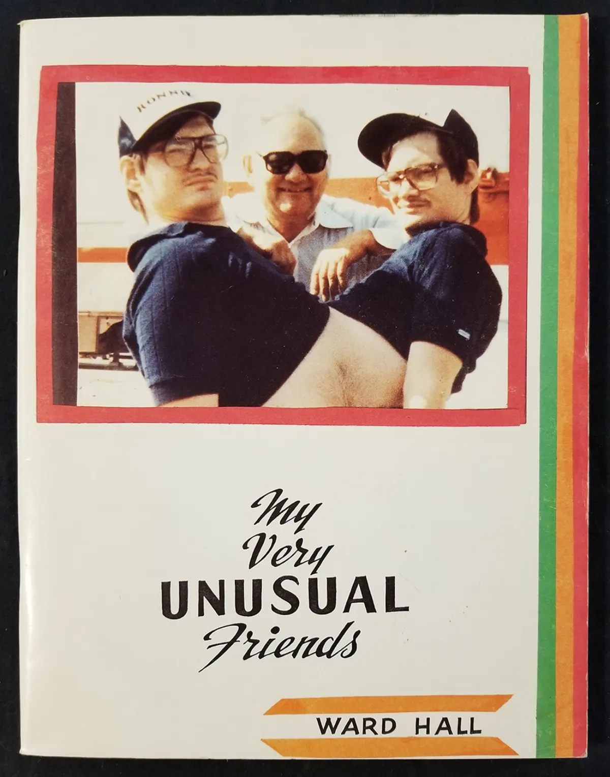 My Very Unusual Friends