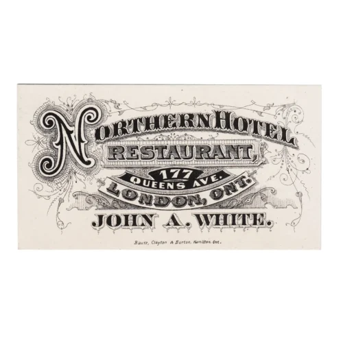 Rare 19th Century Northern Hotel Restaurant Business Card London Ontario