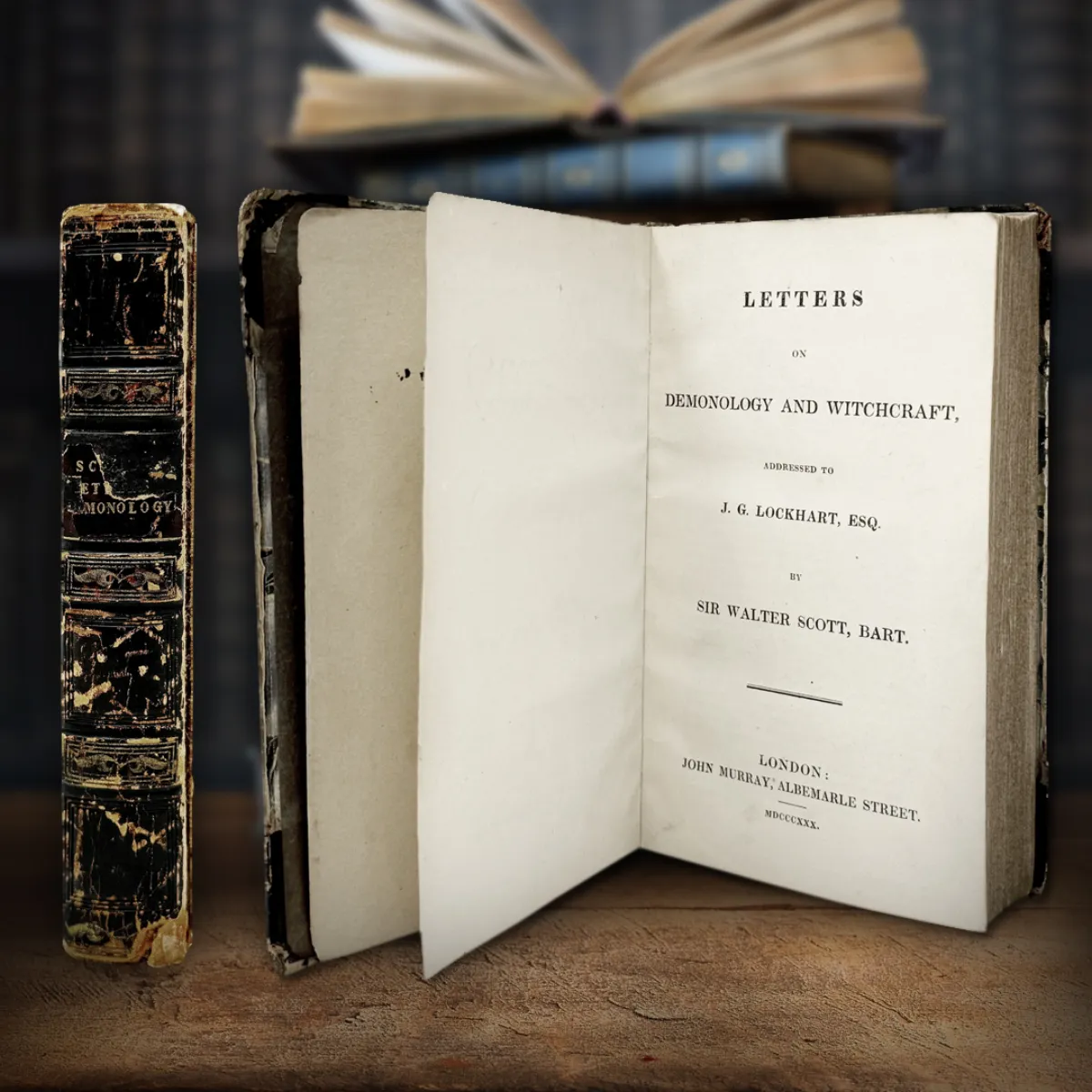First Edition 1830 Letters on Demonology and Witchcraft