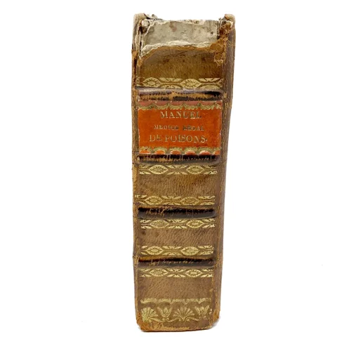 MS2291 Manuel Médico-Légal Des Poisons An 1824 Manual for Detecting and Treating Poisons