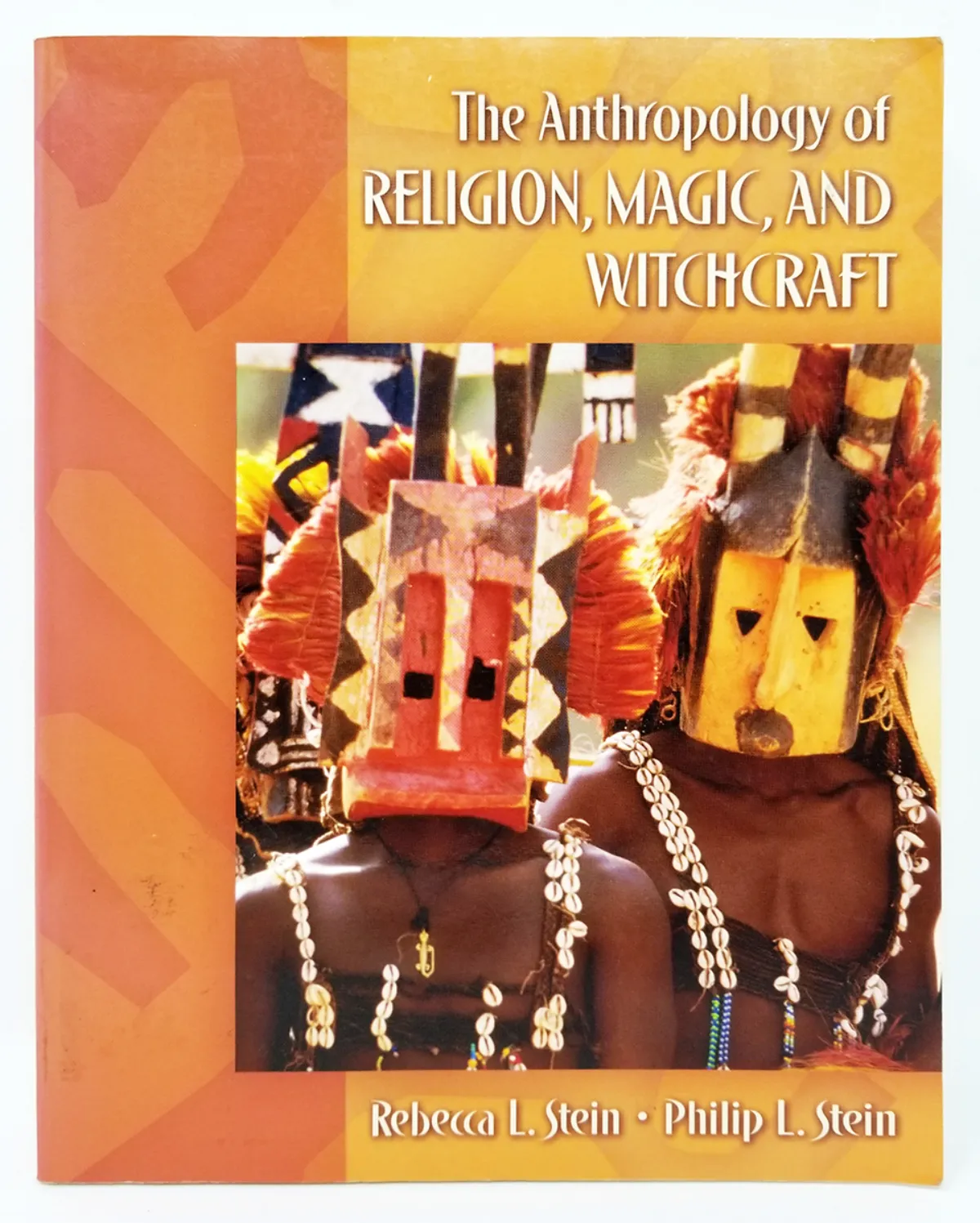 TB-69 The Anthropology of Religion, Magic, and Witchcraft