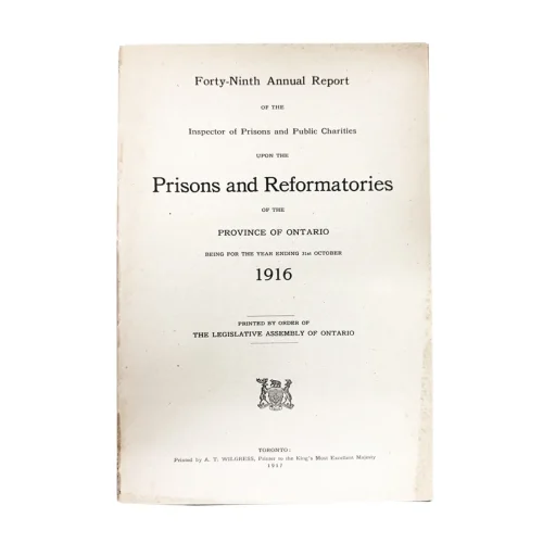TC0051 Antique Ontario Government Reports Prisons and Reformatories 1916