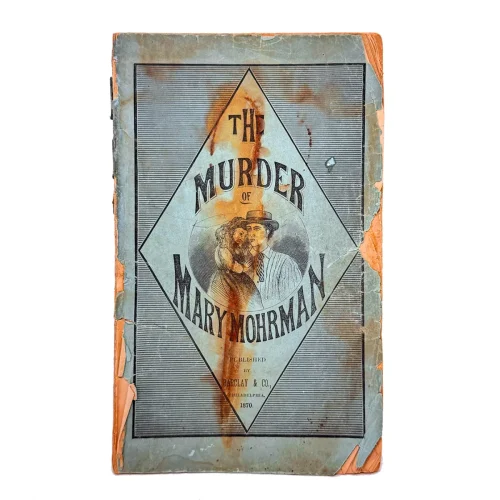 1870 True Crime Pulp Little Mary Mohrman Murdered
