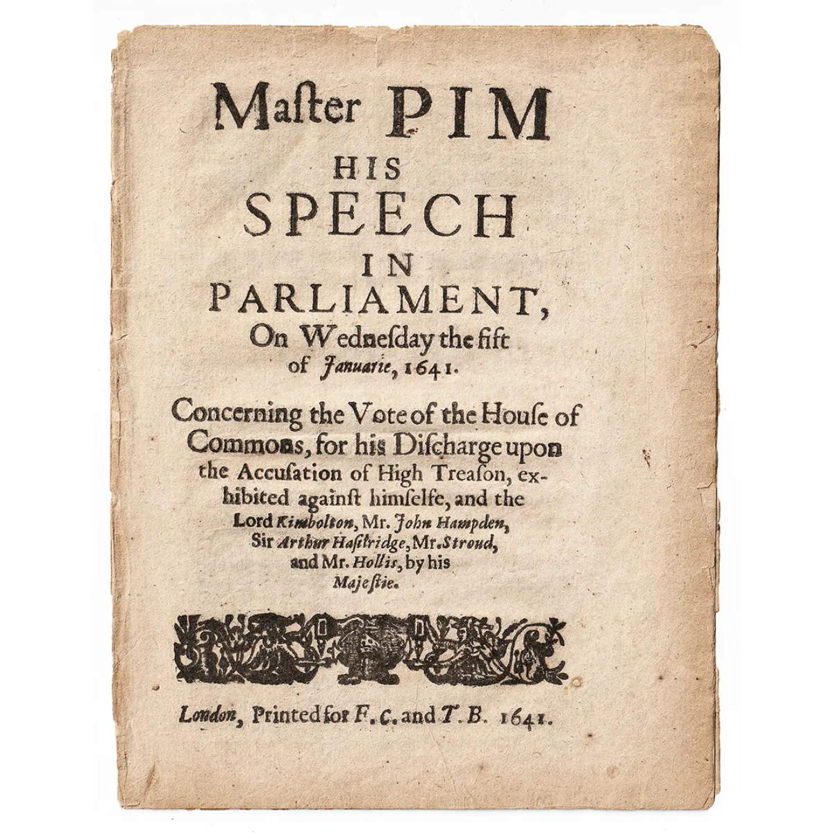 1641 Document Master PIM His Speech in Parliament Accusation of High Treason